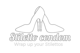 STILETTO CONDOM WRAP UP YOUR STILETTOS trademark