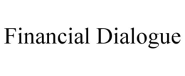 FINANCIAL DIALOGUE trademark