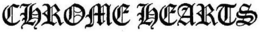 CHROME HEARTS trademark