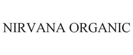 NIRVANA ORGANIC trademark