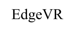 EDGEVR trademark