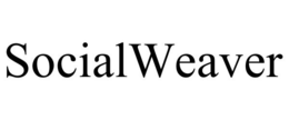 SOCIALWEAVER trademark
