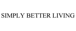SIMPLY BETTER LIVING trademark