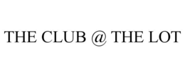 THE CLUB @ THE LOT trademark