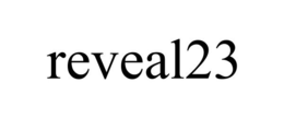 REVEAL23 trademark