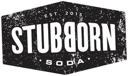 EST. 2015 STUBBORN SODA trademark