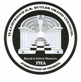 ILLUSTRIOUS H.R. BUTLER GRAND COUNCIL ROYAL AND SELECT MASTERS, JURISDICTION OF GEORGIA, PHA trademark