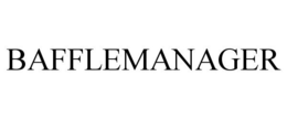 BAFFLEMANAGER trademark