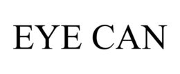 EYE CAN trademark