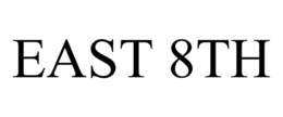 EAST 8TH trademark