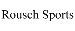 ROUSCH SPORTS trademark
