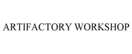 ARTIFACTORY WORKSHOP trademark