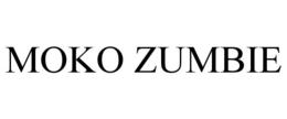 MOKO ZUMBIE trademark