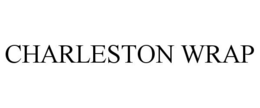 CHARLESTON WRAP trademark
