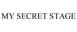 MY SECRET STAGE trademark