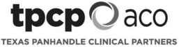 TPCP ACO TEXAS PANHANDLE CLINICAL PARTNERS trademark