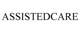 ASSISTEDCARE trademark
