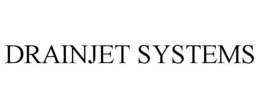 DRAINJET SYSTEMS trademark