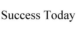 SUCCESS TODAY trademark