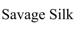 SAVAGE SILK trademark