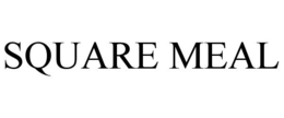 SQUARE MEAL trademark