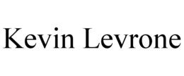 KEVIN LEVRONE trademark