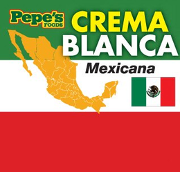 PEPE'S FOODS CREMA BLANCA MEXICANA trademark