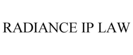 RADIANCE IP LAW trademark