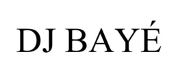 DJ BAYÉ trademark