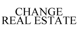 CHANGE REAL ESTATE trademark