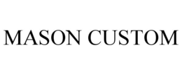 MASON CUSTOM trademark