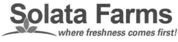 SOLATA FARMS WHERE FRESHNESS COMES FIRST! trademark