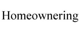 HOMEOWNERING trademark