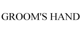 GROOM'S HAND trademark