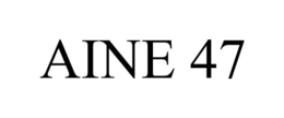 AINE 47 trademark