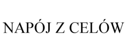 NAPÓJ Z CELÓW trademark