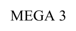 MEGA 3 trademark
