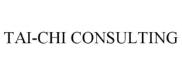TAI-CHI CONSULTING trademark