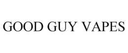 GOOD GUY VAPES trademark