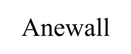 ANEWALL trademark