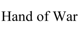 HAND OF WAR trademark