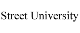 STREET UNIVERSITY trademark
