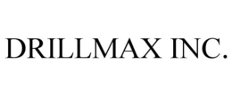 DRILLMAX INC. trademark
