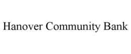 HANOVER COMMUNITY BANK trademark