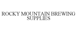 ROCKY MOUNTAIN BREWING SUPPLIES trademark