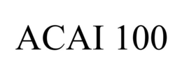 ACAI 100 trademark