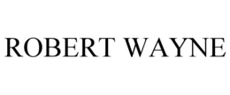 ROBERT WAYNE trademark