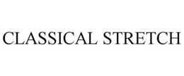 CLASSICAL STRETCH trademark
