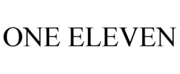 ONE ELEVEN trademark