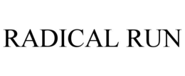 RADICAL RUN trademark
